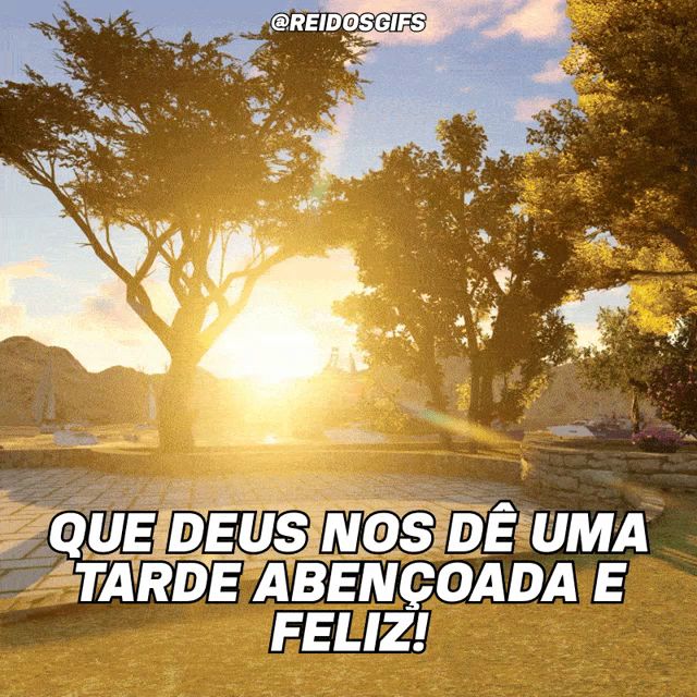 a greeting card in portuguese says que deus nos de uma tarde abençoada e feliz