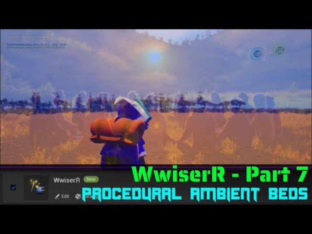 WwiserR  Part 7 - Procedurally Placed Directional Ambient Beds