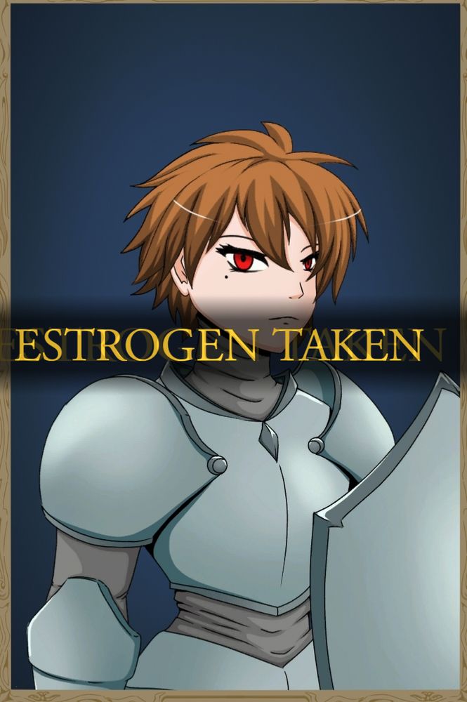 ESTROGEN TAKEN
