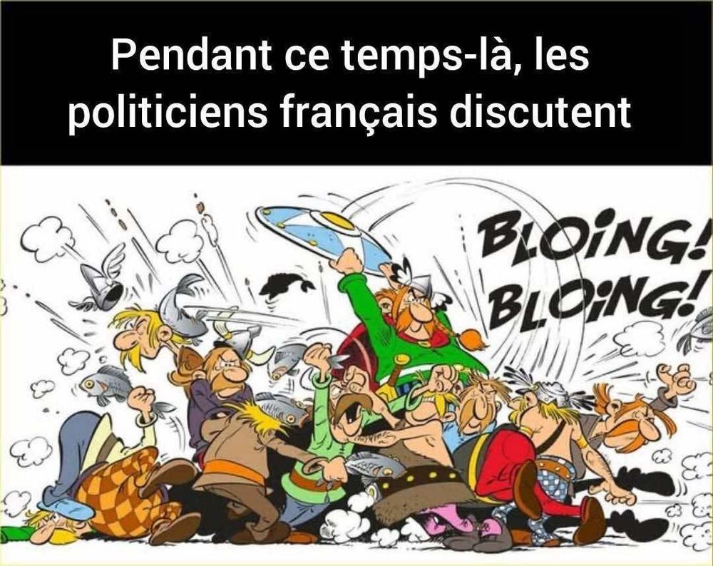 A picture of the men from Asterix fighting. The text in French says, during this time, the French politicians discuss.