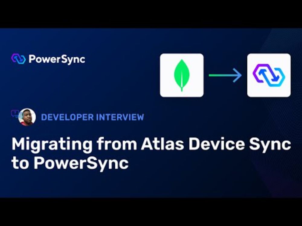 Interview: Migrating from Atlas Device Sync and Realm to PowerSync