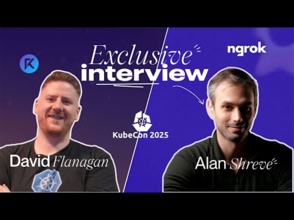 KubeCon 2025 ☸️: ngrok founder Alan Shreve on simplifying infrastructure and beyond