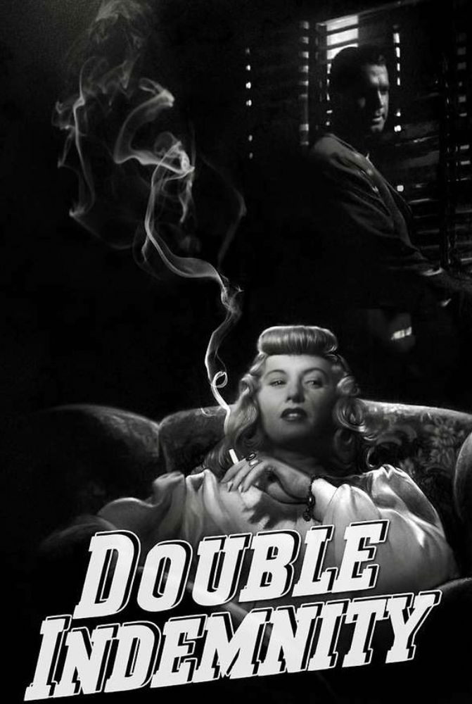 Movie poster for Double Indemnity with Barbara Stanwyck and Fred MacMurray