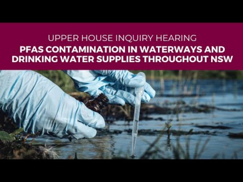 Public hearing – Select Committee on PFAS Contamination – 20 May 2025
