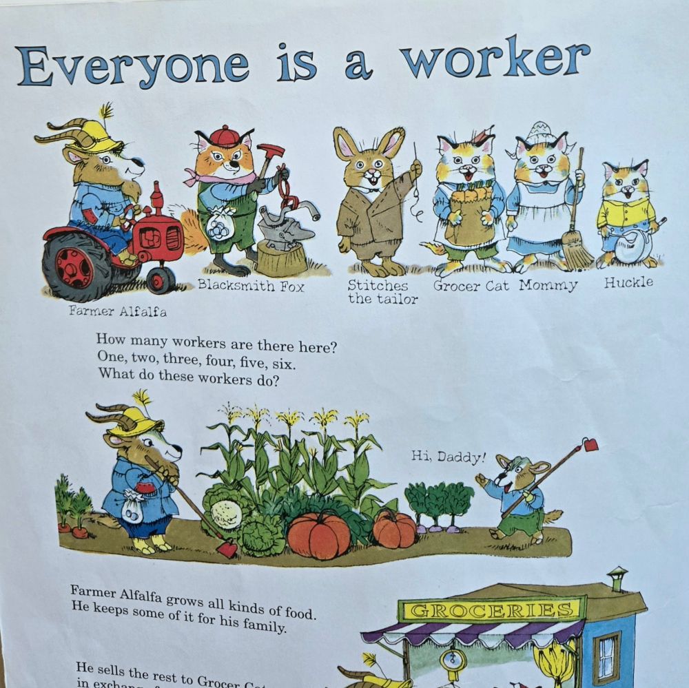 a page from Richard Scarry's children's book What Do People Do All Day? the page header reads "Evertone is a worker"