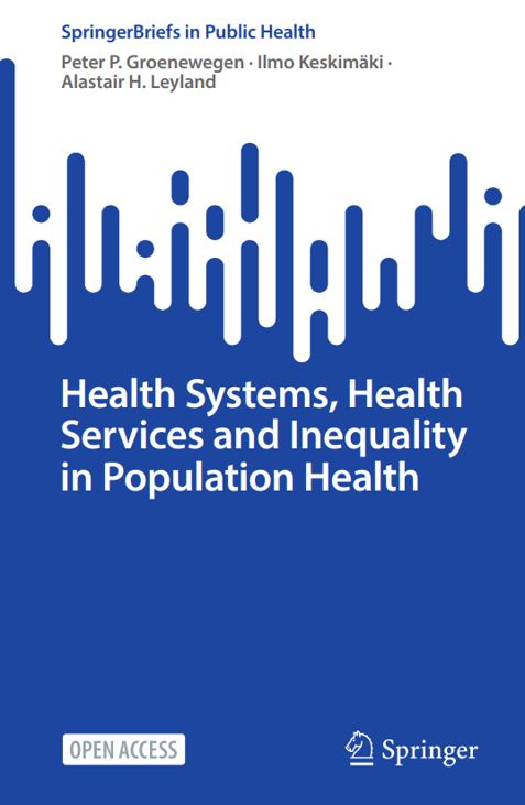 Front cover of book 'Health Systems, Health Services and Inequality in Population Health'.