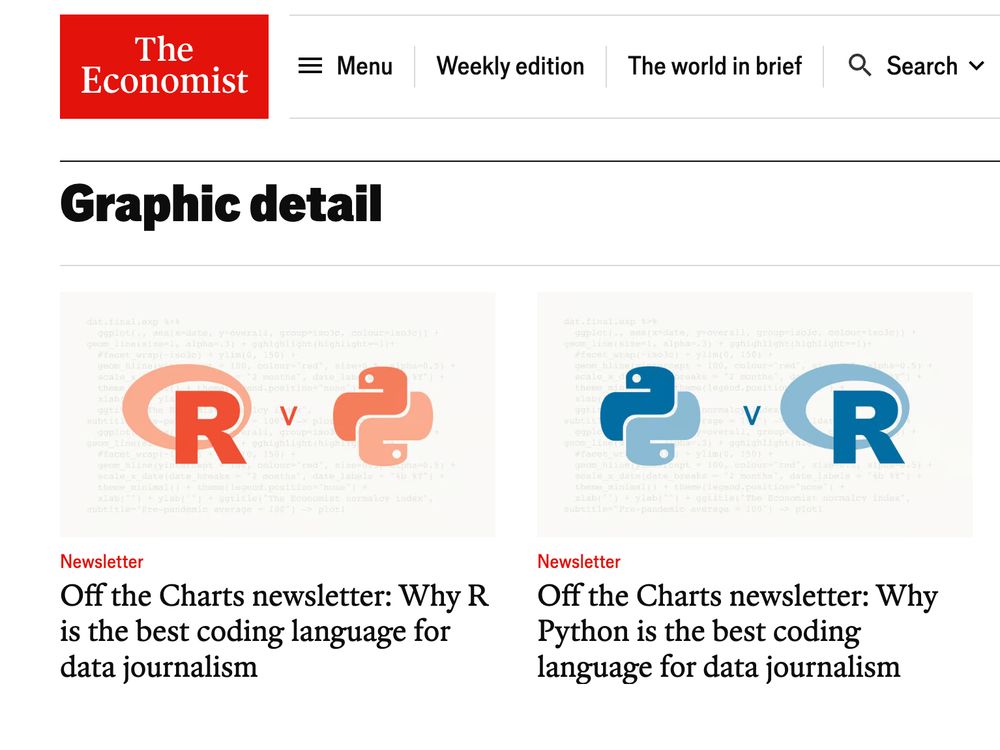 screenshot of The Economist website, sectioned Graphic detail

two articles are shown
- Off the Charts newsletter: Why R is the best coding language for data journalism
- Off the Charts newsletter: Why Python is the best coding language for data journalism