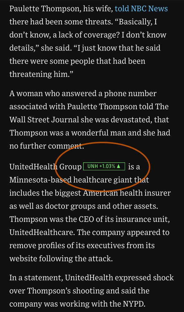 Intraday quote for UnitedHealth Group in a WSJ story shows the stock is up more than one percent after the CEO of one of its business units was assassinated. 