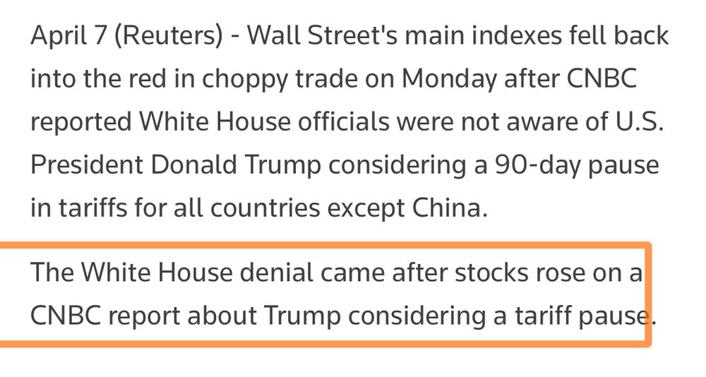April 7 (Reuters) - Wall Street's main indexes fell back into the red in choppy trade on Monday after CNBC reported White House officials were not aware of U.S.
President Donald Trump considering a 90-day pause in tariffs for all countries except China.
The White House denial came after stocks rose on a CNBC report about Trump considering a tariff pause.