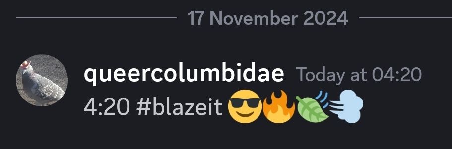 a message from me to someone else saying "4:20 #blazeit😎🔥🍃💨"