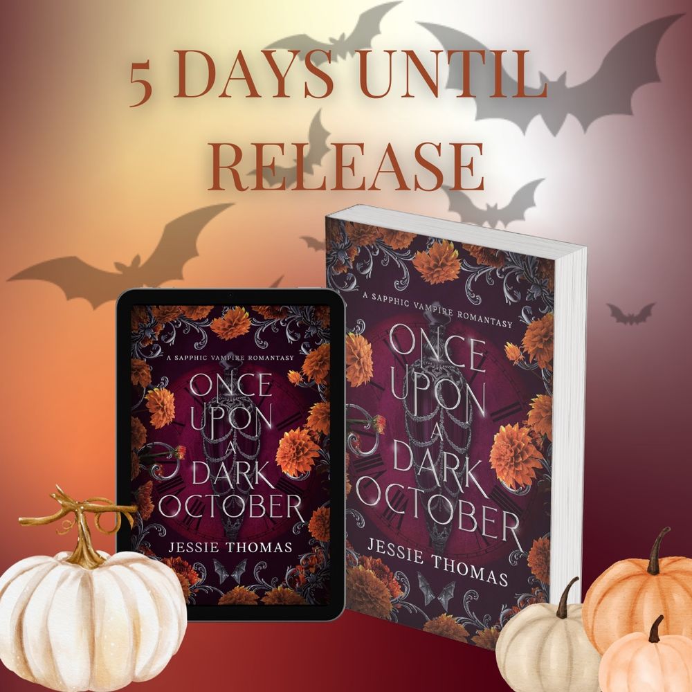5 days until the release of Once Upon a Dark October by Jessie Thomas 