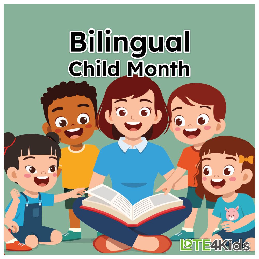 Illustrated graphic of a teacher reading to students of various cultural backgrounds. Text: Bilingual Child Month. LOTE 4Kids.