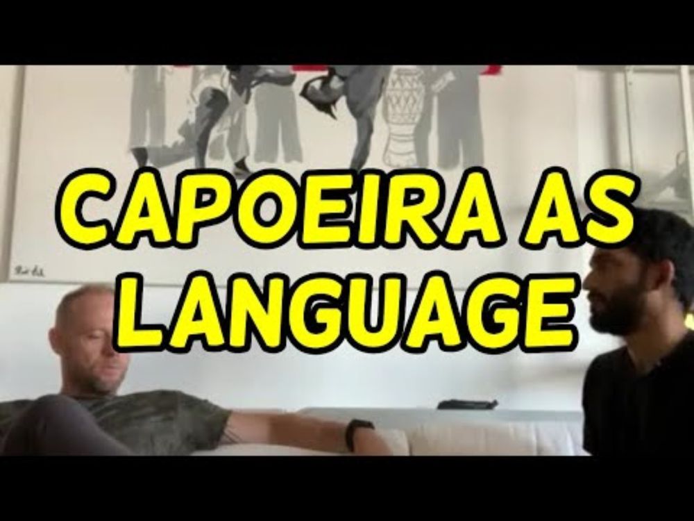 capoeira as language (with Soquete)