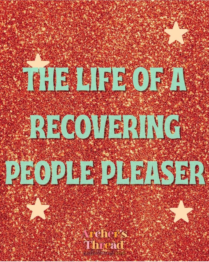THE LIFE OF A RECOVERING
PEOPLE PLEASER in mint green letters and an orange sparkly background 