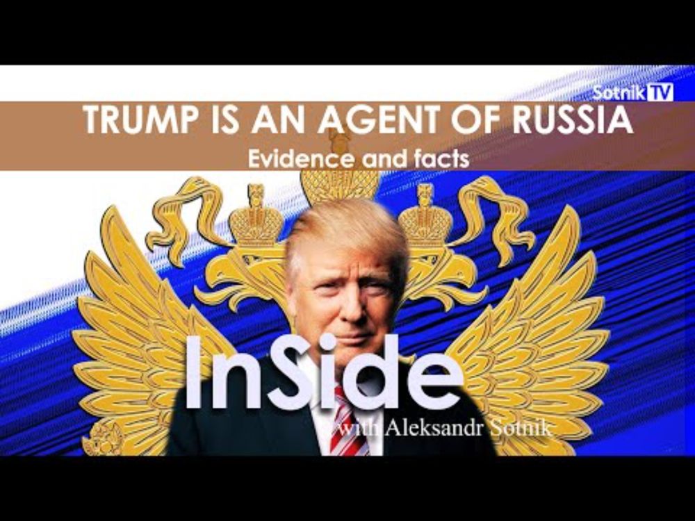 TRUMP IS A KGB AGENT