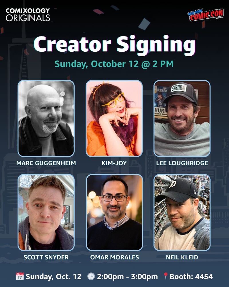 comixology's friday 2pm signing slate: Marc Guggenheim, Kim-Joy, Lee Loughridge, Scott Snyder, Omar Morales, and some guy in a Tigers hat (ok, it's Neil Kleid)