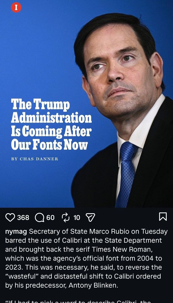 Noted Right-Wing doofus, Marco Rubio, is being reported by NYMag to want to remove Calibri for being "woke"