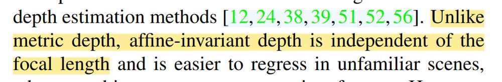 An excerpt from a paper, with highlighted text: Unlike metric depth, affine-invariant depth is independent of the focal length