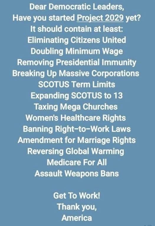 Dear democratic leaders, have you started project 2029 yet? 
