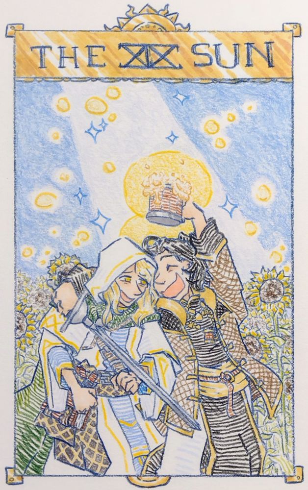 A simplistic imitation of the Sun tarot card. A short Caydenite cleric slings one arm around Tristian's shoulders, pulling the taller cleric down, while his other arm is raised above his head with beer mug in hand. Both characters are laughing. A field of sunflowers is behind them. 