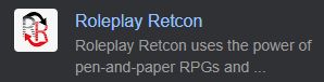A very simple prototype Roleplay Retcon logo and the first few words of an old show description from a google search result