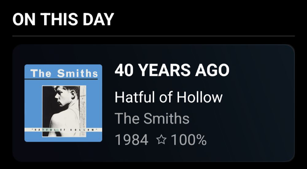 A screen grab from "plexamp" showing that Hatful of Hollow by The Smiths came out 40 years ago