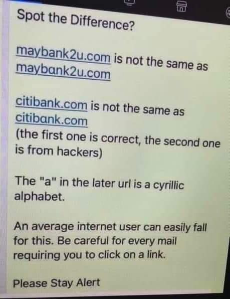 A cybersecurity awareness image showing examples of fake and real website links that look nearly identical. It highlights how scammers use similar-looking letters — such as a Cyrillic “a” or “i” — to trick users into clicking fraudulent URLs like “citibank.com” instead of the real “citibank.com.” The message warns viewers to stay alert and double-check web addresses to avoid phishing scams. Photo from IT Memes and Humor Facebook Group.