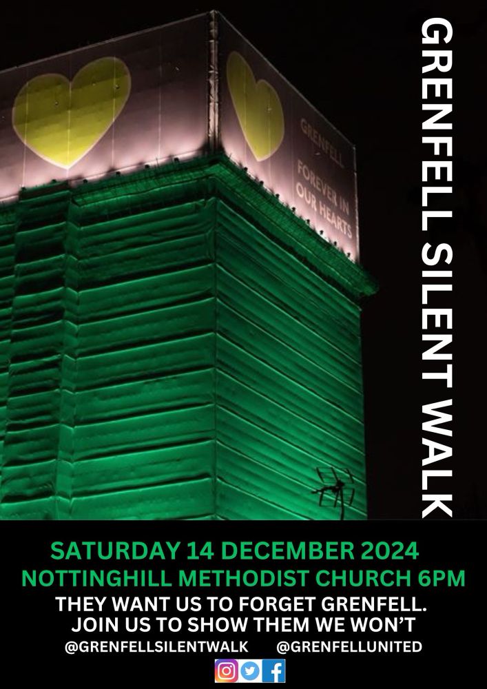 Poster states the Grenfell Silent Walk is on Saturday 14 December 2024 outside Nottinghill Methodist Church at 6pm