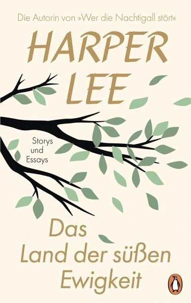 Cover Harper Lee, Das Land der süßen Ewigkeit