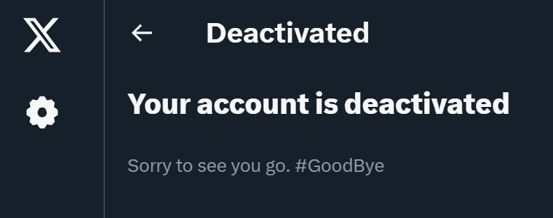 X logo

Deactivated

Your account is deactivated

Sorry to see you go. #GoodBye