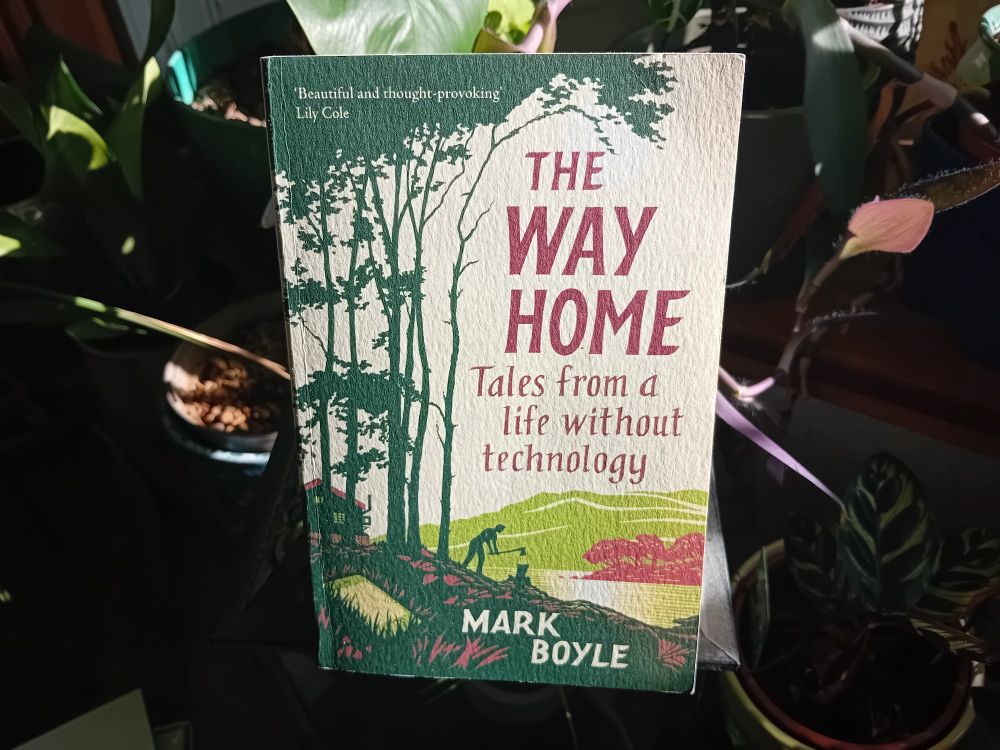 Book cover- The Way Home by Mark Boyle