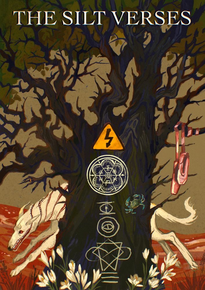 a fan poster for the silt verses podcast. it depicts a large tree with thorn-like branches. on its bark, there's a high voltage sign symbolizing the saint electric, the withermark and the prayer mark of the many below. there are pointe shoes dangling from one branch. one of its branches is shaped like a hand, with a wedding band on its ring finger. there's also a blue-green crab climbing the tree. white crocuses are blooming next to the tree. behind the tree there's a snare dog, with rows of teeth all around its body. behind the dog, a red river is rising 