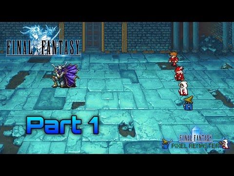 Final Fantasy I Pixel Remaster Series - YouTube