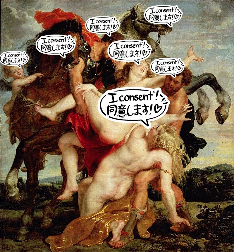 The Rape of the Daughters of Leucippus, 1618, Peter Paul Rubens and Jan Wildens. A classic oil painting. It has been covered in "I consent!" stickers pointing to every character, from the women and men, the horses, and the cherub. 