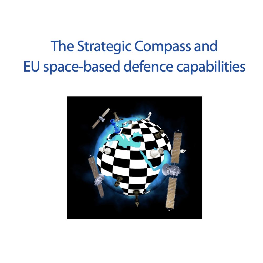 The Strategic Compass and EU Space-Based Defence Capabilities - CSDS