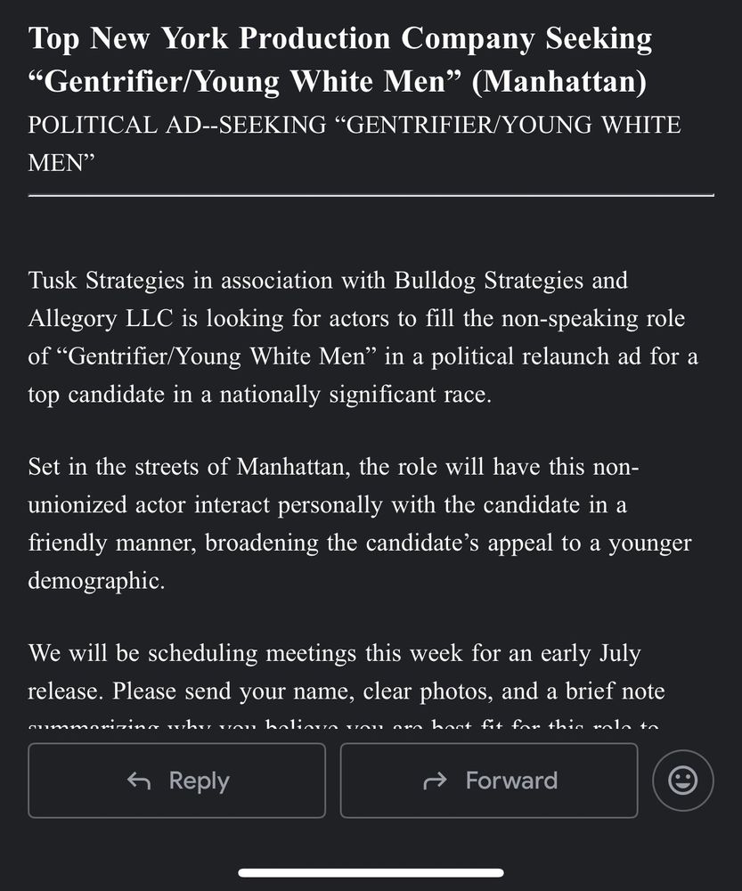 Screenshot of a casting call notice. A New York production company is seeking non-union actors to portray “Gentrifier/Young White Men” in a political ad for a nationally significant race. The role involves interacting with the candidate in Manhattan to broaden their appeal to a younger demographic. The ad is produced by Tusk Strategies in association with Bulldog Strategies and Allegory LLC.