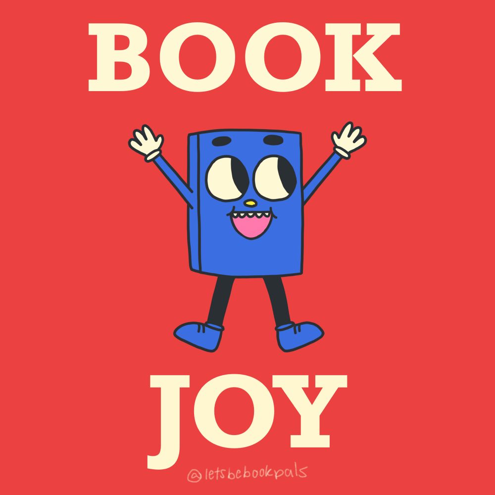 Blue anthropomorphic book with arms outstretched. Text reads: “Book Joy”