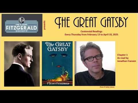 Gatsby Centennial Readings Chapter 1 featuring Jonathan Franzen