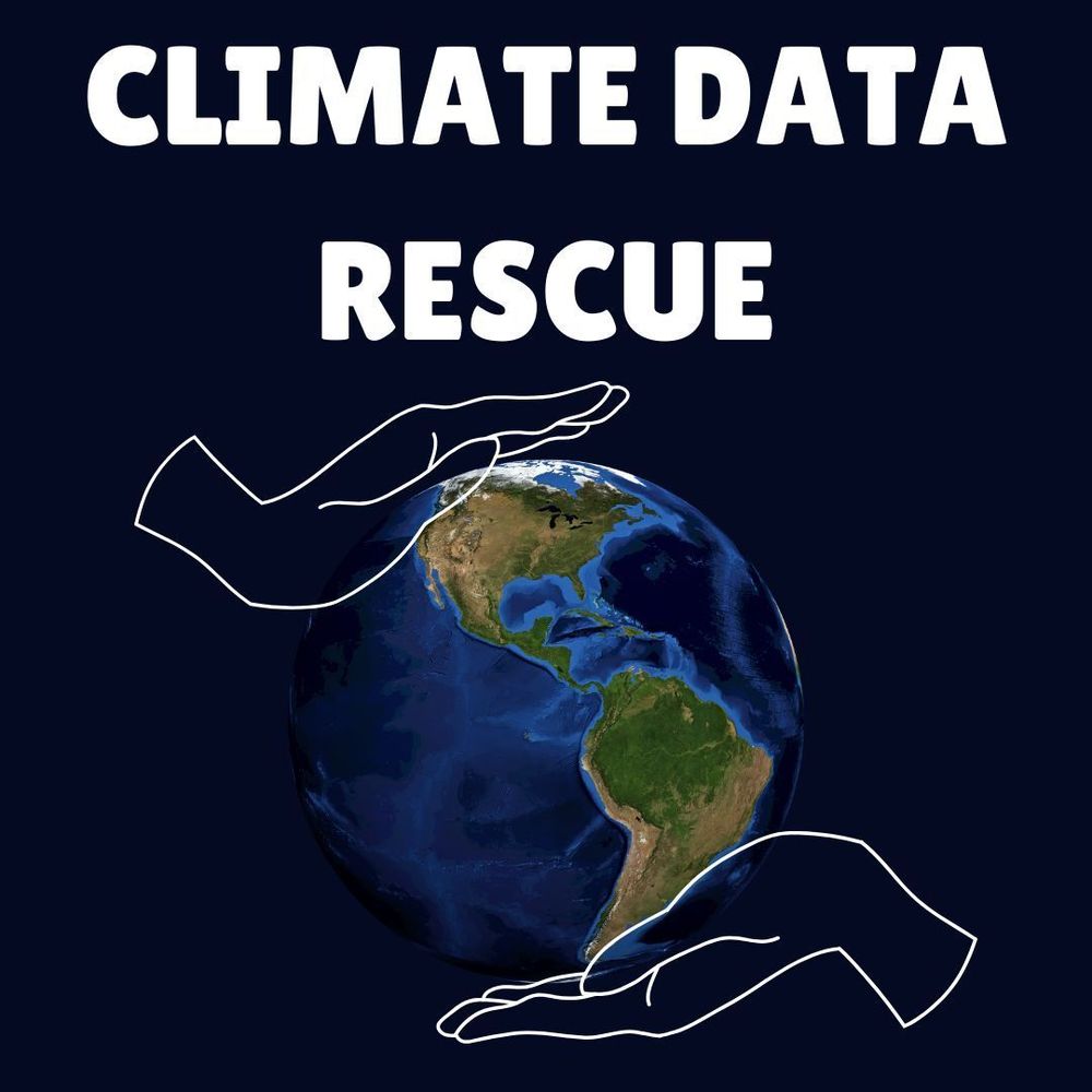 Graphic of planet Earth being held between two white outlines of hands against a black background, with text reading Climate Data Rescue