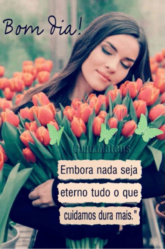 a picture of a woman holding a bouquet of flowers with the words bom dia written above her