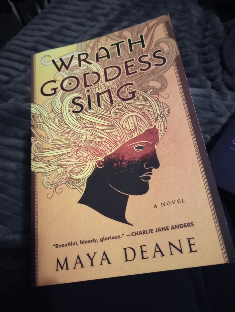 My copy of Wrath Goddess Sing by Maya Deane 