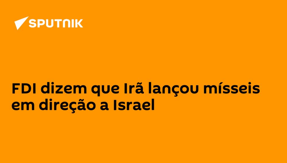 FDI dizem que Irã lançou mísseis em direção a Israel