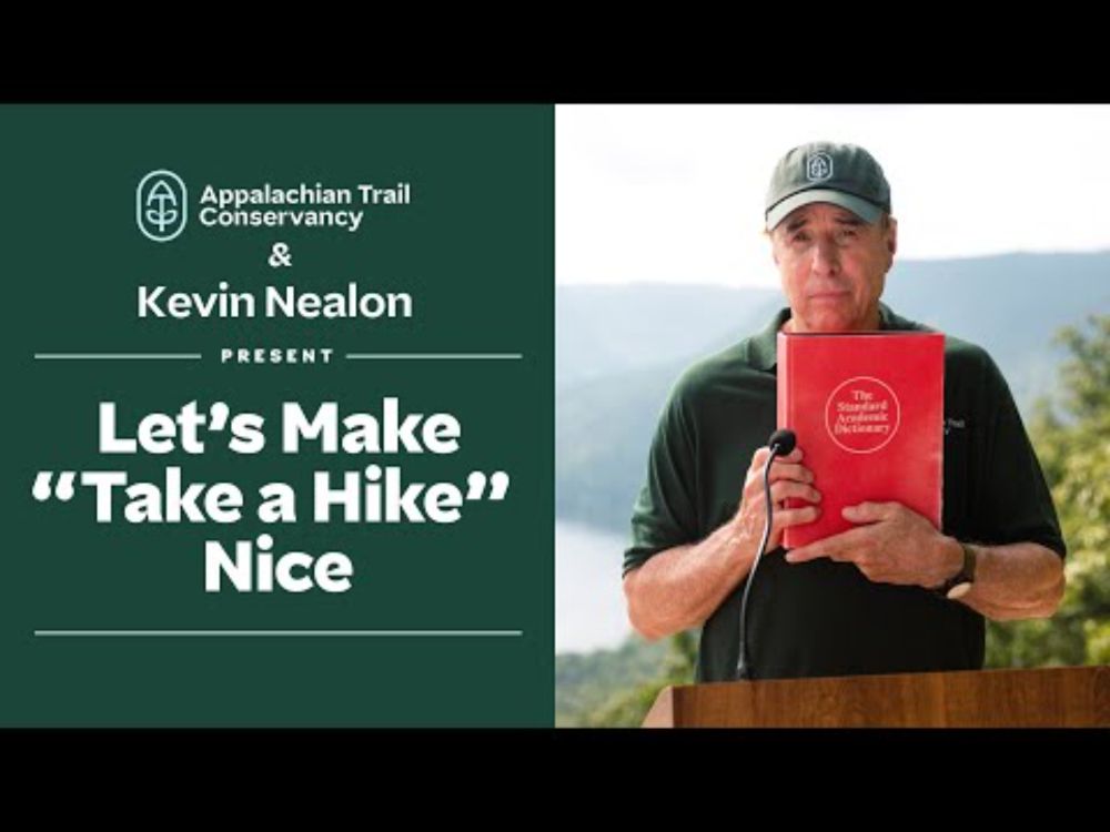 Sign the Petition: Kevin Nealon & Appalachian Trail Conservancy Redefine “Take a Hike”