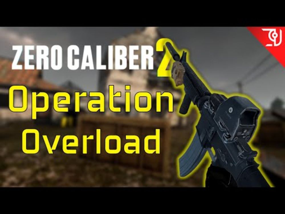 Zero Caliber 2 | Operation: Overload Playthrough | No Commentary