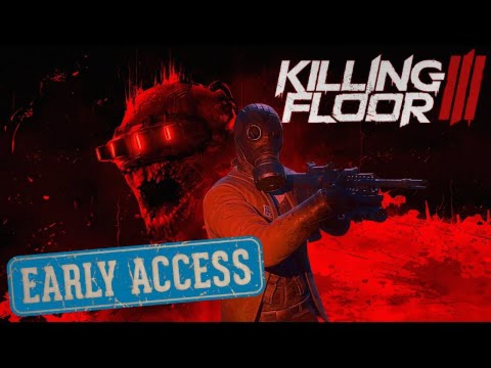 KILLING FLOOR 3 — HAS NO REASONABLE EXCUSE