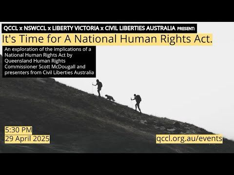It's Time for a National Human Rights Act - 29 April 2025