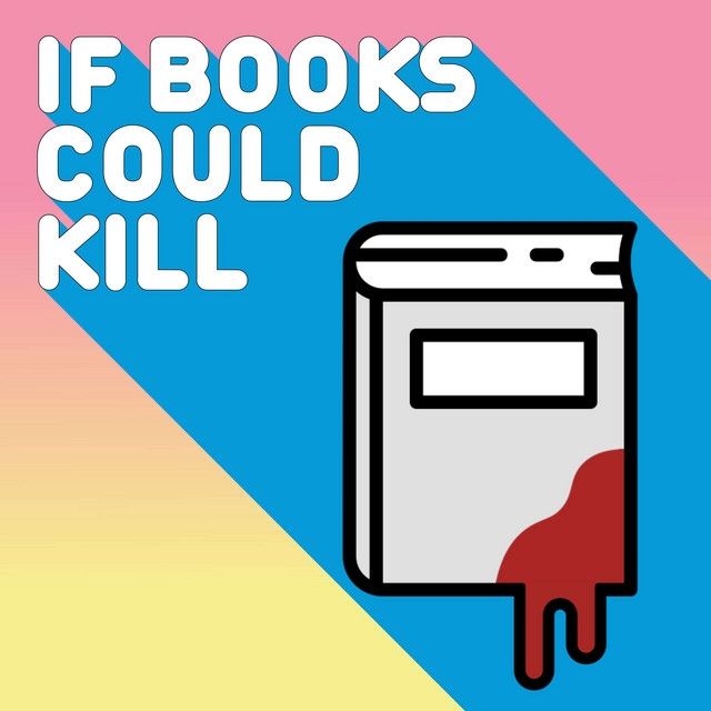 If Books Could Kill · Episode
