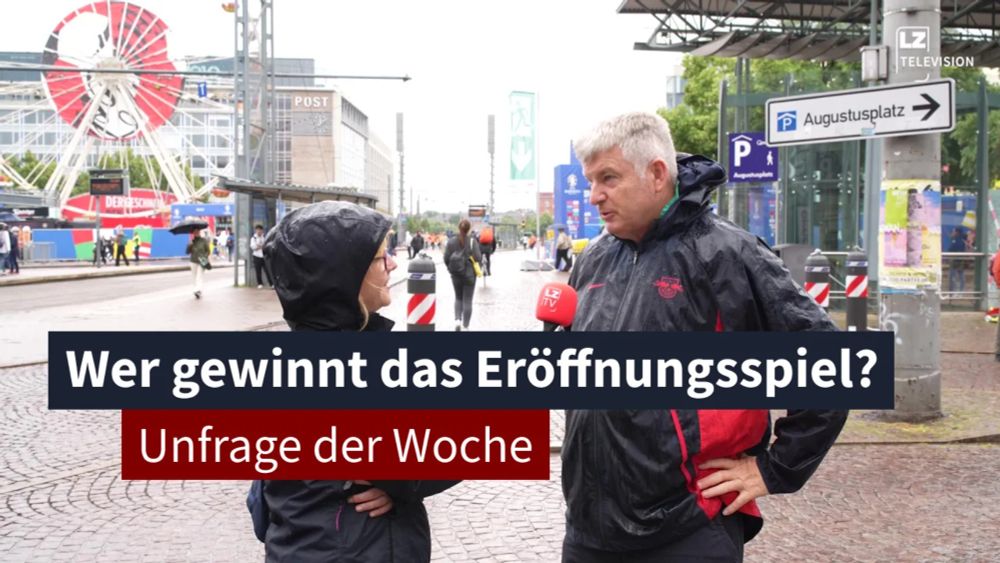 14. Juni 2024: Wer gewinnt das Eröffnungsspiel? | LZ TV Unfrage der Woche