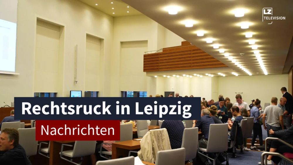 10. Juni 2024: Rechtsruck in Leipzig I LZ TV Nachrichten