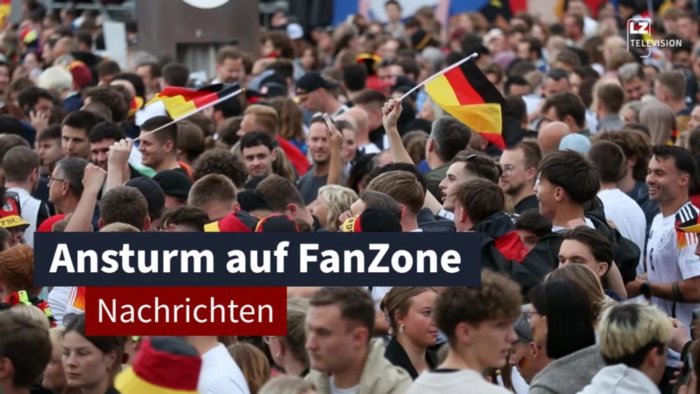 17. Juni 2024: Ansturm auf FanZone auf dem Augustusplatz I LZ TV Nachrichten